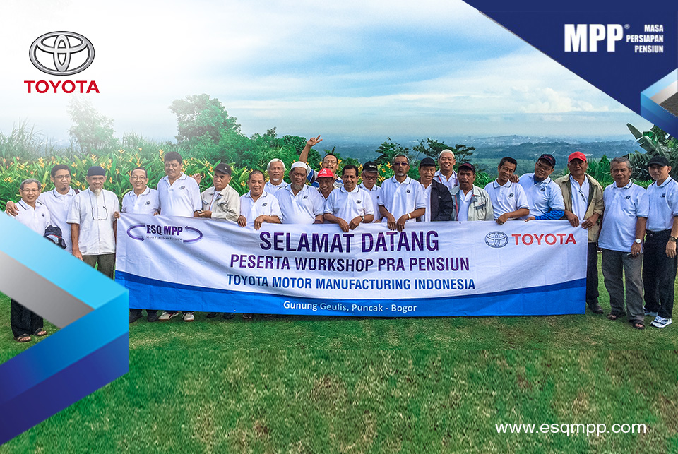 Training-ESQ-Masa-Persiapan-Pensiun-Toyota